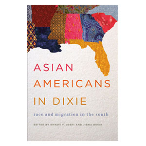 Writings_Asian-Americans-in-Dixie_Khyati-Joshi.jpg